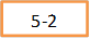 5-2