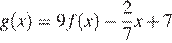 g(x)=9f(x) минус дробь: числитель: 2, знаменатель: 7 конец дроби x плюс 7