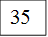 35