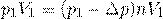 \[p_1V_1= (p_1-\Delta p )nV_1\]