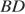 BD