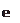 Надпись: ей 
