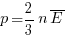 p={2/3}n{overline{E}}