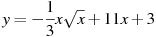 y=-\frac{1}{3}x\sqrt{x} +11x+3