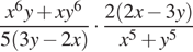  дробь: чис­ли­тель: x в сте­пе­ни 6 y плюс xy в сте­пе­ни 6 , зна­ме­на­тель: 5 левая круг­лая скоб­ка 3y минус 2x пра­вая круг­лая скоб­ка конец дроби умно­жить на дробь: чис­ли­тель: 2 левая круг­лая скоб­ка 2x минус 3y пра­вая круг­лая скоб­ка , зна­ме­на­тель: x в сте­пе­ни 5 плюс y в сте­пе­ни 5 конец дроби 