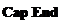 Text Box: Cap End