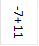 -7+11