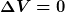 \boldsymbol{\Delta V = 0}