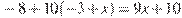 -8+10(-3+x)=9x+10