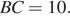 BC = 10.
