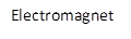 Electromagnet