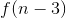  f(n - 3)