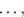 \dots,