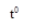 t0
