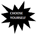 Пятно 1: CHOOSE
YOURSELF

