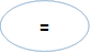 =