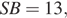 SB=13,