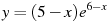 y=(5-x)e^{6-x}