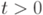 t>0