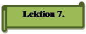 Горизонтальный свиток: Lektion 7.
