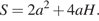 S=2a в квадрате плюс 4aH.