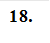 18.