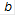 b