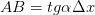 AB = tg \alpha \Delta x