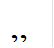 ,,