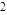 2