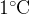 \rm 1^{\circ}C