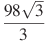 \frac{98\sqrt{3}}{3}