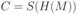 C=S(H(M)) 