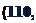 Надпись: (110, 