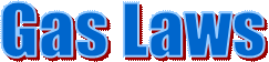 Gas Laws