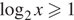  логарифм по основанию 2 x\geqslant1