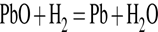 \ChemFormPbO плюс H_2 = Pb плюс H_2O