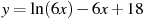 y = \ln (6x)-6x+18