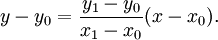 Описание: y - y_0 = \frac{y_1-y_0}{x_1-x_0}(x-x_0).