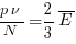 {p{nu}}/N={2/3}overline{E}