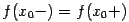 $ f(x_0-)=f(x_0+)$