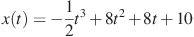 x(t)=-\frac{1}{2}t^3 +8t^2+8t+10