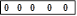0 0 0    0    0