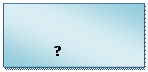 Надпись:            
            ?
