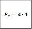 P_□=a∙4