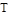 T