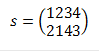 s=(█(1234@2143))