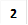 2