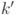 k'