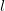 \displaystyle l